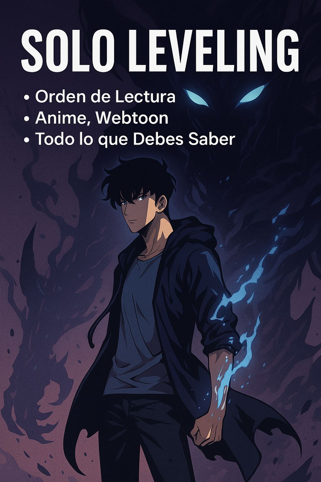 Solo Leveling: Orden de Lectura, Anime, Webtoon y Todo lo que Debes Saber